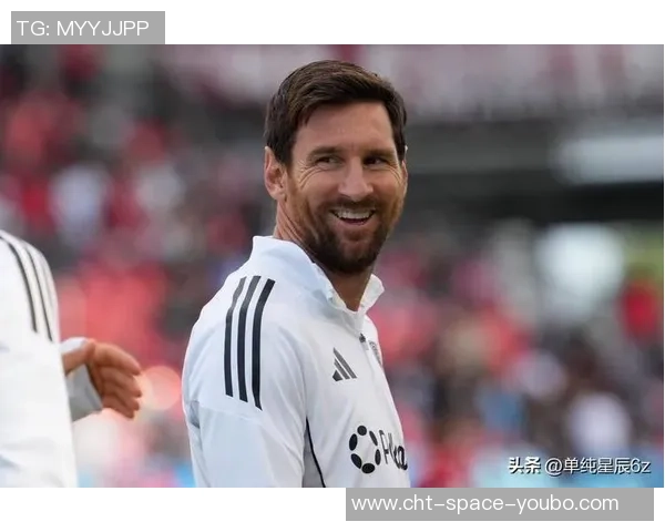 梅西崛起为足球新王引领全球球迷热潮与传奇之路